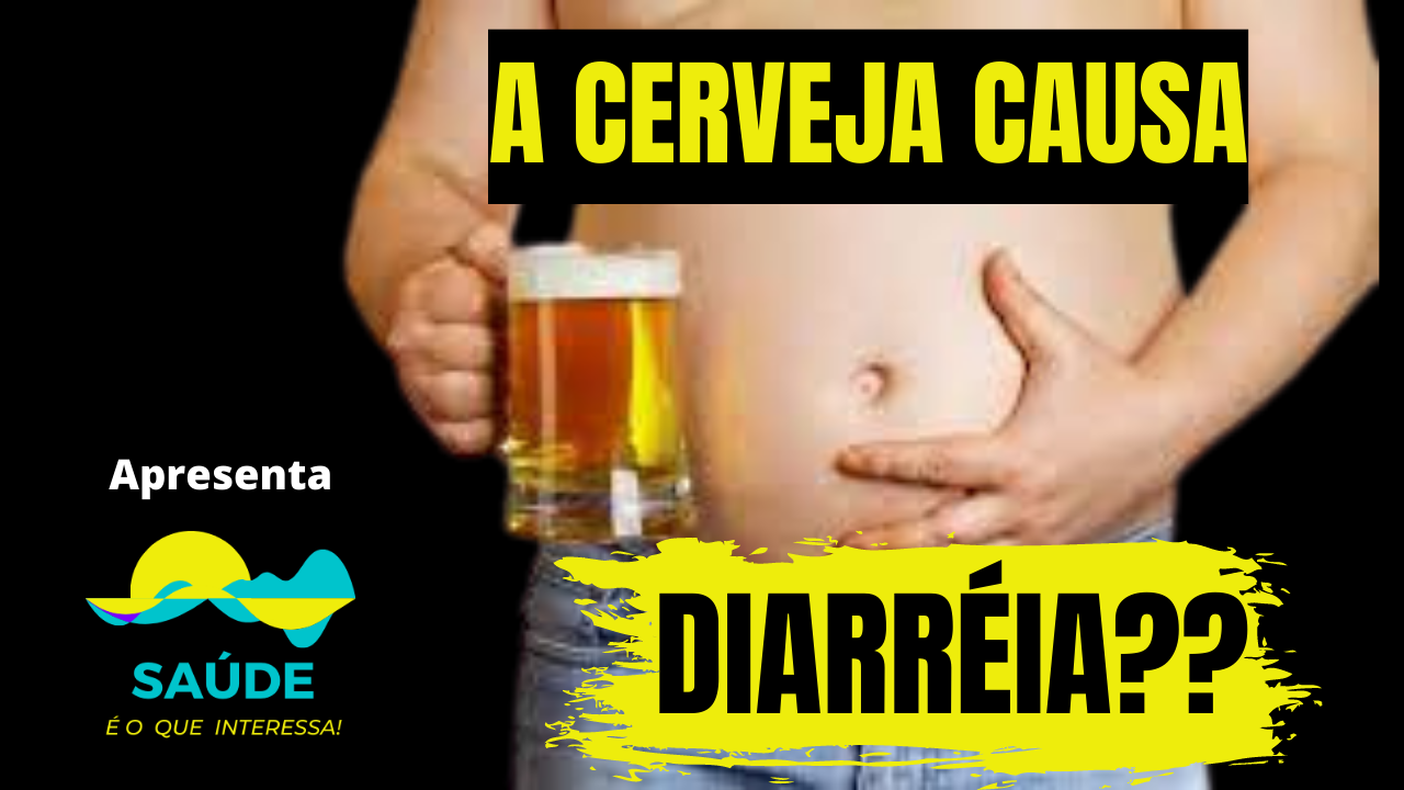 A Cerveja Causa Diarreia? Mito Popular ou Verdade?
