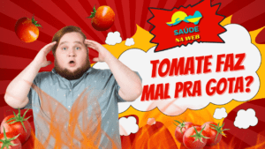 Tomate faz mal pra Gota