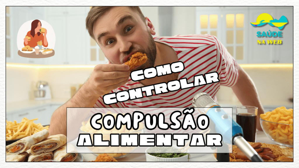 compulsão alimentar