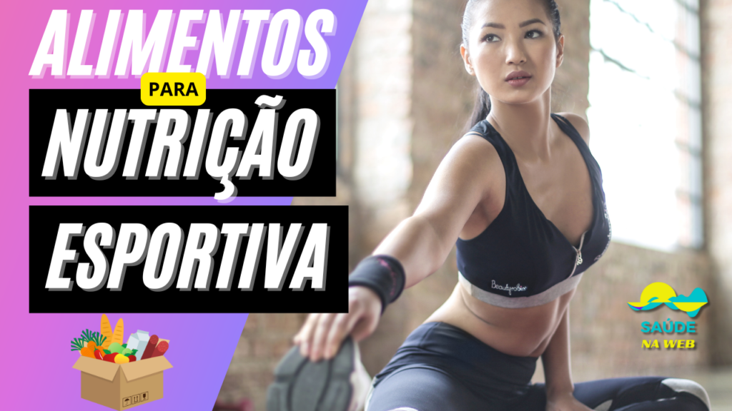 Alimentos para nutrição esportiva