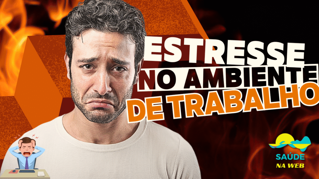 Estresse no Trabalho