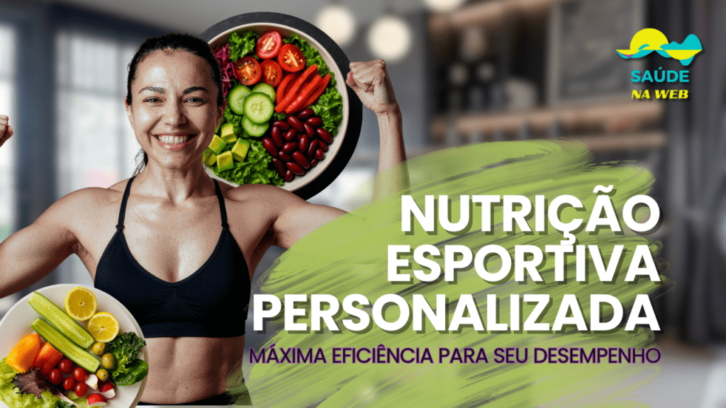 Nutrição Esportiva Personalizada Para Melhor Desempenho
